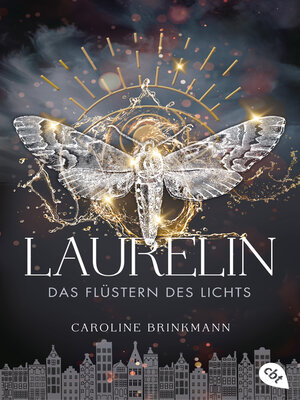 cover image of Laurelin – Das Flüstern des Lichts